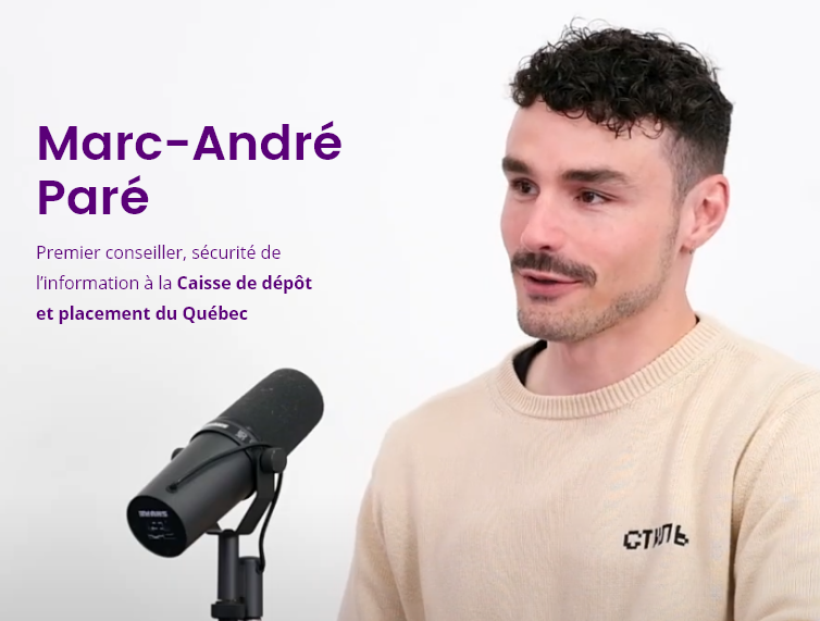 Marc-André Paré - Premier conseiller, sécurité de l’information à la Caisse de dépôt et placement du Québec