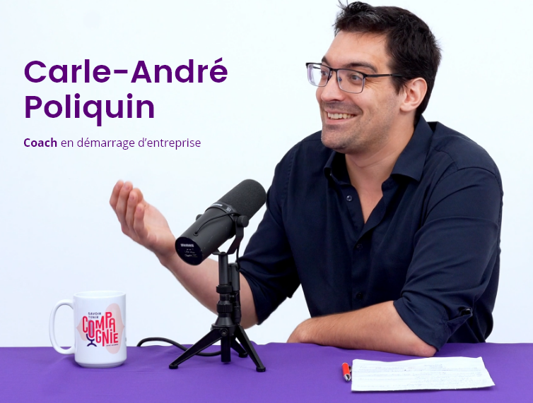 Carl-André Poliquin - Coach en démarrage d'entreprise